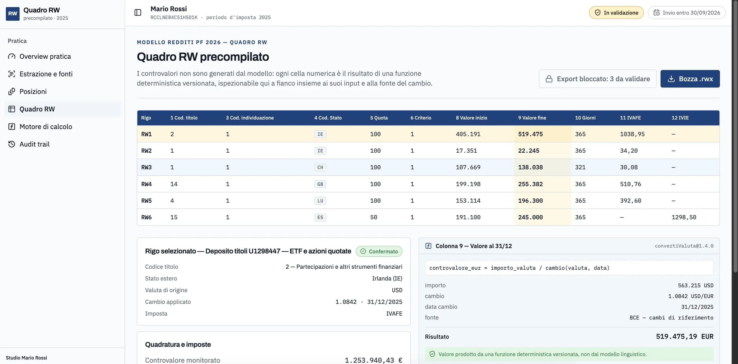 The prefilled RW schedule: every numeric cell comes from a versioned deterministic function, inspectable alongside its inputs and exchange-rate source.